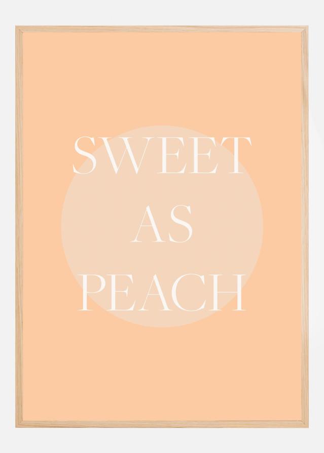 Sweet As Peach Illustrated Text Постер