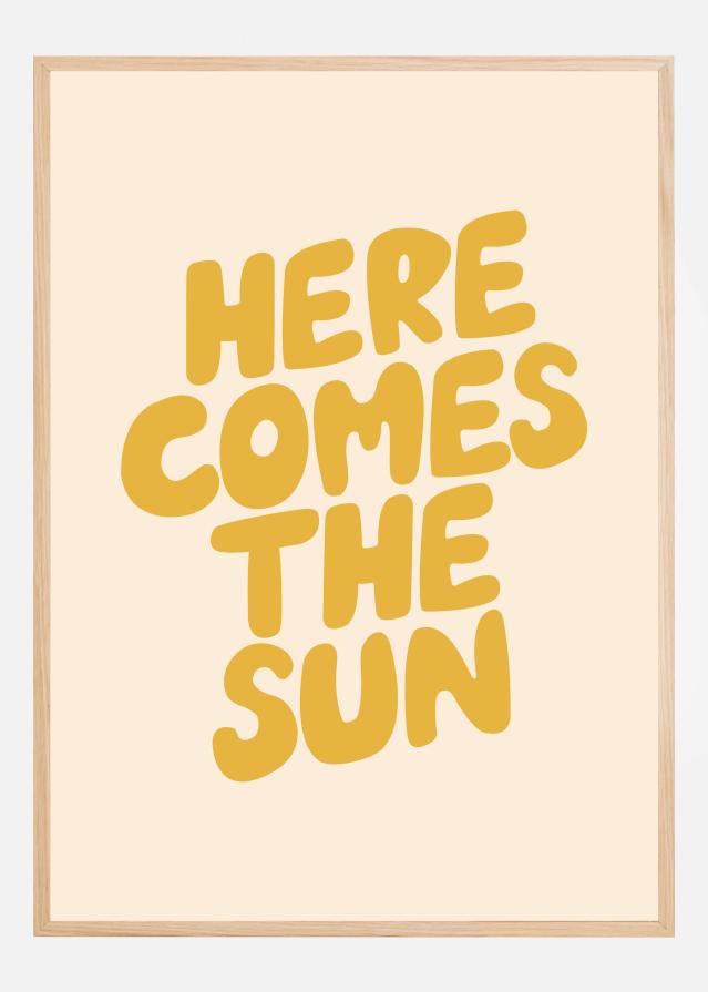 Here Comes the Sun Fbedd9 Постер