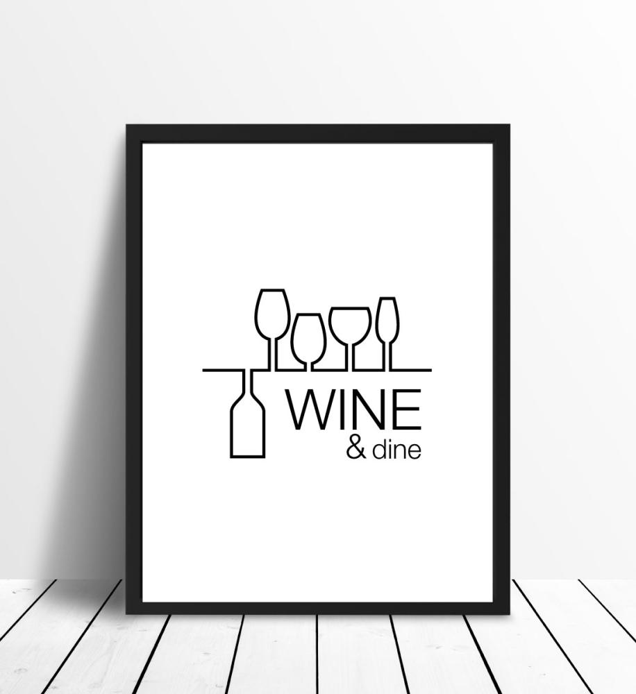 Wine & dine - Черен печат върху бял фон Постер