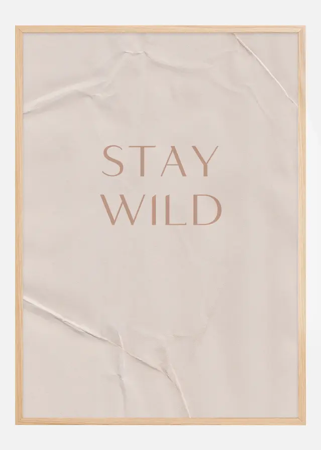 Stay Wild Постер