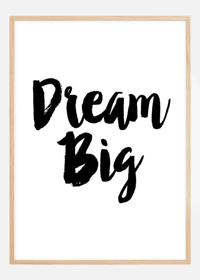Dream Big Постер